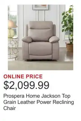 Costco Prospera Home Jackson Top Grain Leather Power Reclining Chair offer
