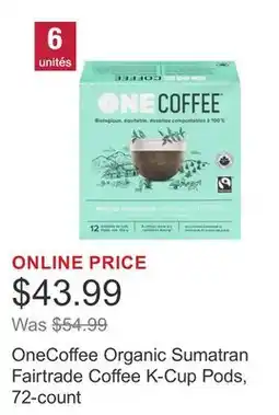 Costco OneCoffee Organic Sumatran Fairtrade Coffee K-Cup Pods, 72-count offer