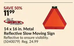 Princess Auto 14 x 16 in. Metal Reflective Slow Moving Sign offer