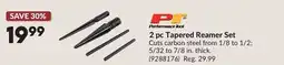 Princess Auto 2 pc Tapered Reamer Set offer