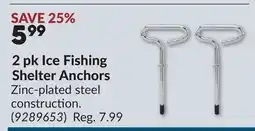 Princess Auto 2 pk Ice Fishing Shelter Anchors offer