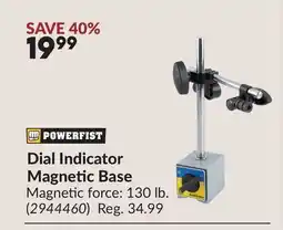 Princess Auto Dial Indicator Magnetic Base offer