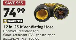 Princess Auto 12 in. 25 ftVentilating Hose offer