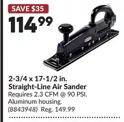 Princess Auto 2-3/4 x 17-1/2 in. Straight-Line Air Sander offer