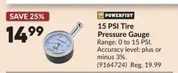 Princess Auto 15 PSI Tire Pressure Gauge offer