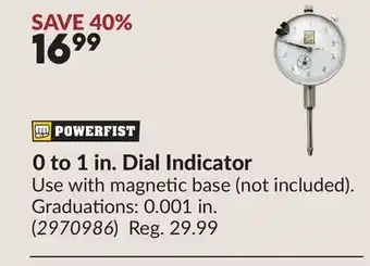Princess Auto 0 to 1 in. Dial Indicator offer