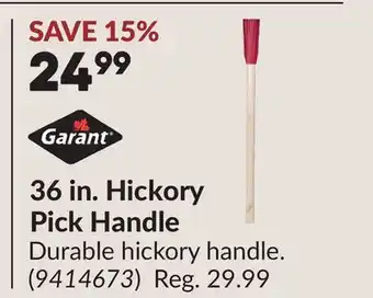 Princess Auto 36 in. Hickory Pick Handle offer