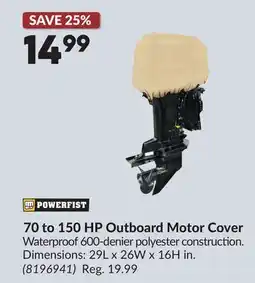 Princess Auto 70 to 150 HP Outboard Motor Cover offer