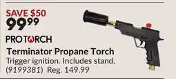 Princess Auto Terminator Propane Torch offer
