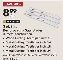 Princess Auto 3 pk 9 in. Reciprocating Saw Blades offer