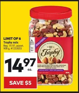 Giant Tiger Trophy nuts offer