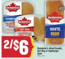 Marché Adonis Dempster's sliced breads, hot-dog or hamburger buns offer