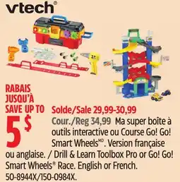 Canadian Tire vtech Drill & Learn Toolbox Pro or Go! Go! Smart Wheels Race offer