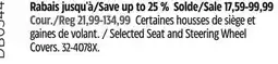 Canadian Tire Selected Seat and Steering Wheel Covers offer