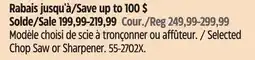 Canadian Tire MAXIMUM Selected Chop Saw or Sharpener offer