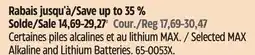 Canadian Tire Energizer Selected MAX Alkaline and Lithium Batteries offer