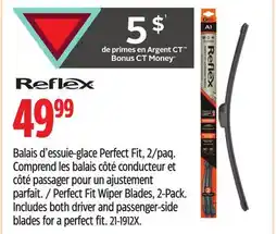 Canadian Tire REFLEX Perfect Fit Wiper Blades offer