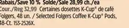 Canadian Tire Keurig Selected Folgers Coffee K-Cup Pods offer