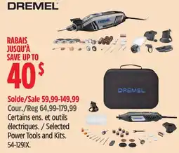 Canadian Tire Dremel Selected Power Tools and Kits offer