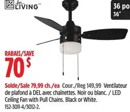 Canadian Tire For Living LED Ceiling Fan with Pull Chains offer