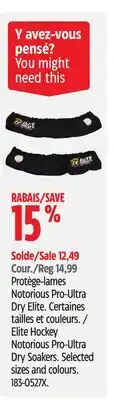 Canadian Tire Elite Hockey Notorious Pro-Ultra Dry Soakers. Selected sizes and colours offer