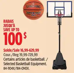 Canadian Tire Spalding Selected Basketball Equipment offer