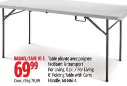 Canadian Tire For Living 6´ Folding Table with Carry Handle offer
