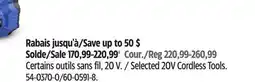 Canadian Tire Mastercraft Selected 20V Cordless Tools offer