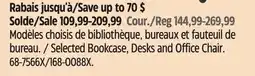 Canadian Tire Sauder Selected Bookcase, Desks and Office Chair offer