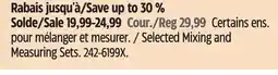 Canadian Tire Master Chef Selected Mixing and Measuring Sets offer