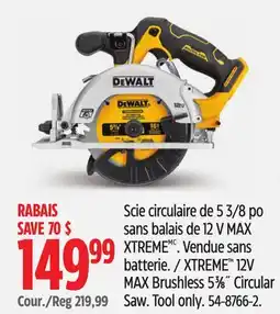 Canadian Tire DEWALT XTREME 12V MAX Brushless 53β8Λ Circular Saw offer