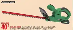 Canadian Tire Certified 20V Hedge Trimmer, 22 with 2Ah Battery & Charger offer
