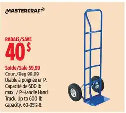 Canadian Tire Mastercraft P-Handle Hand Truck offer