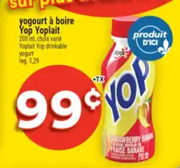 Super C yogourt à boire Yop Yoplait | Yoplait Yop drinkable yogurt offer