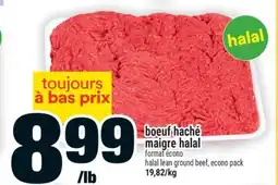 Super C BOEUF HACHÉ MAIGRE HALAL | HALAL LEAN GROUND BEEF offer