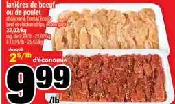 Super C lanières de boeuf ou de poulet | beef or chicken strips, econo pack offer