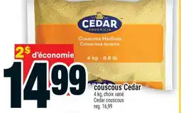 Super C COUSCOUS CEDAR | CEDAR COUSCOUS offer