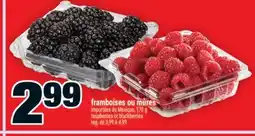 Super C FRAMBOISES OU MÛRES | RASPBERRIES OR BLACKBERRIES offer