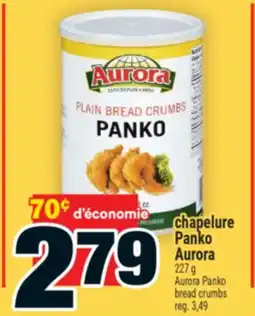 Super C CHAPELURE PANKO AURORA | AURORA PANKO BREAD CRUMBS offer