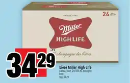 Super C BIÈRE MILLER HIGH LIFE | BEER offer