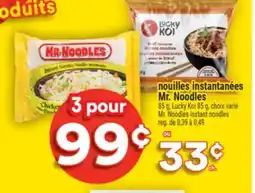Super C NOUILLES INSTANTANÉES MR. NOODLES | MR. NOODLES INSTANT NOODLES offer