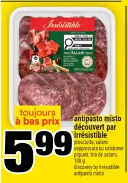 Super C antipasto misto découvert par Irrésistible | discovery by Irrésistible antipasto misto offer