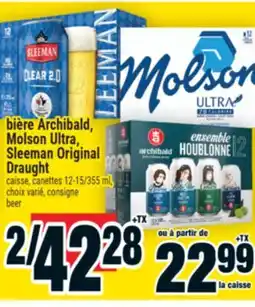 Super C BIÈRE ARCHIBALD, MOLSON ULTRA, SLEEMAN ORIGINAL DRAUGHT | BEER offer