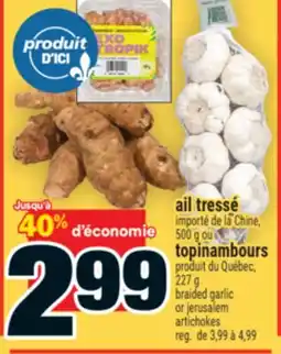 Super C AIL TRESSÉ TOPINAMBOURS | BRAIDED GARLIC OR JERUSALEM ARTICHOKES offer