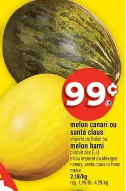 Super C MELON CANARI OU SANTA CLAUS | CANARY, SANTA CLAUS OR HAMI MELON offer