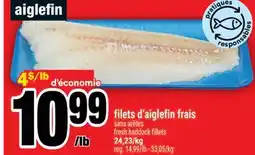 Super C FILETS D'AIGLEFIN FRAIS | FRESH HADDOCK FILLETS offer