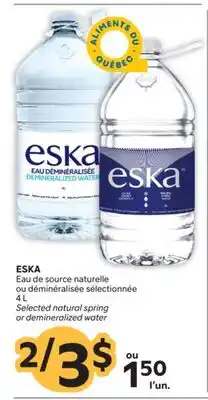 Brunet ESKA Eau de source naturelle ou déminéralisée sélectionnée offer
