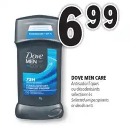 Familiprix DOVE MEN CARE, Selected antiperspirants or deodorants offer