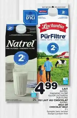Marches Tradition NATREL OR LACTANTIA MILK OR CHOCOLAT MILK offer