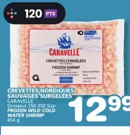Marches Tradition CARAVELLE Grosseur 250-350 Size FROZEN WILD COLD WATER SHRIMP offer